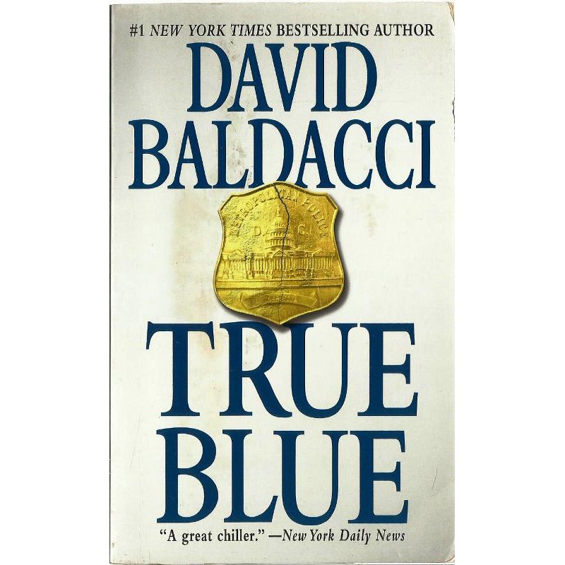 1836 Lvr- Livro 2009- True Blue A Great Chiller- David Baldacci- Em Inglês