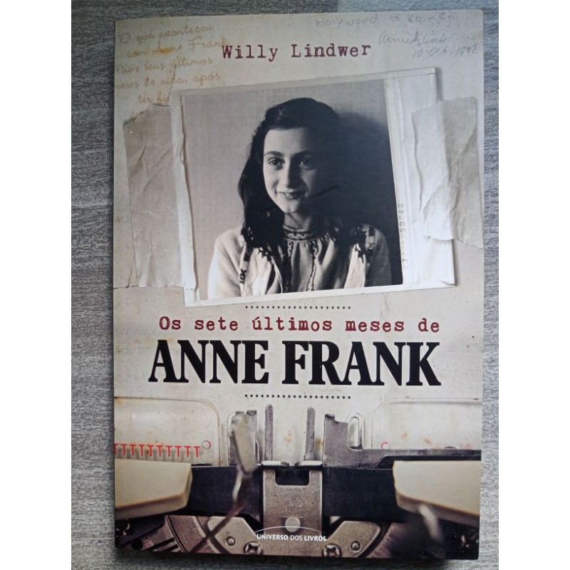 Livro Os Sete Ultimos Meses De Anne Frank Shopee Brasil