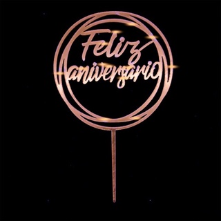 Topo De Bolo Acrílico Espelhado Feliz Aniversário Parabéns Dourado Prata Rose