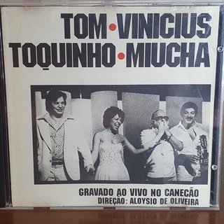 CD Tom Vinícius Toquinho e Miucha - Gravado ao Vivo no Canecão - Original