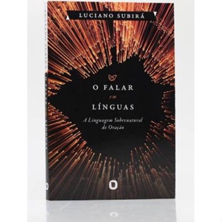 O Falar em Línguas - Luciano Subirá em Oferta na Shopee