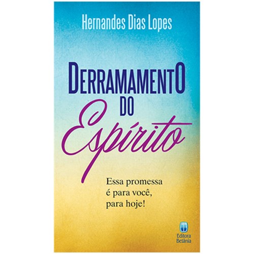 Derramamento do Espírito | Hernandes Dias Lopes em Oferta na Shopee