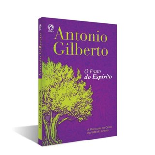 O Fruto do Espírito - Antônio Gilberto em Oferta na Shopee