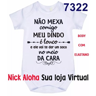 Body Bebê Dindo Não Mexa Comigo Meu Dindo É Louco Cód 7322 em Oferta na Shopee
