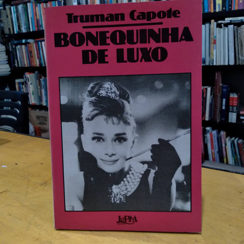 Livro Bonequinha De Luxo Truman Capote Shopee Brasil
