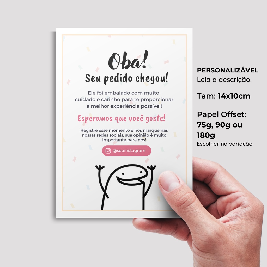 Carta de Agradecimento Personalizada ao Cliente Cartão para Unbox 10x14 para loja e empresa. Flork Oba seu pedido chegou em Oferta na Shopee