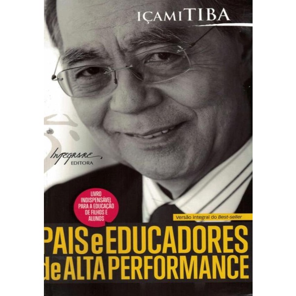 Livro - Pais E Educadores De Alta Performance - 2ª Ed