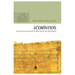2 Coríntios | Comentários Expositivo | Hernandes Dias Lopes em Oferta na Shopee