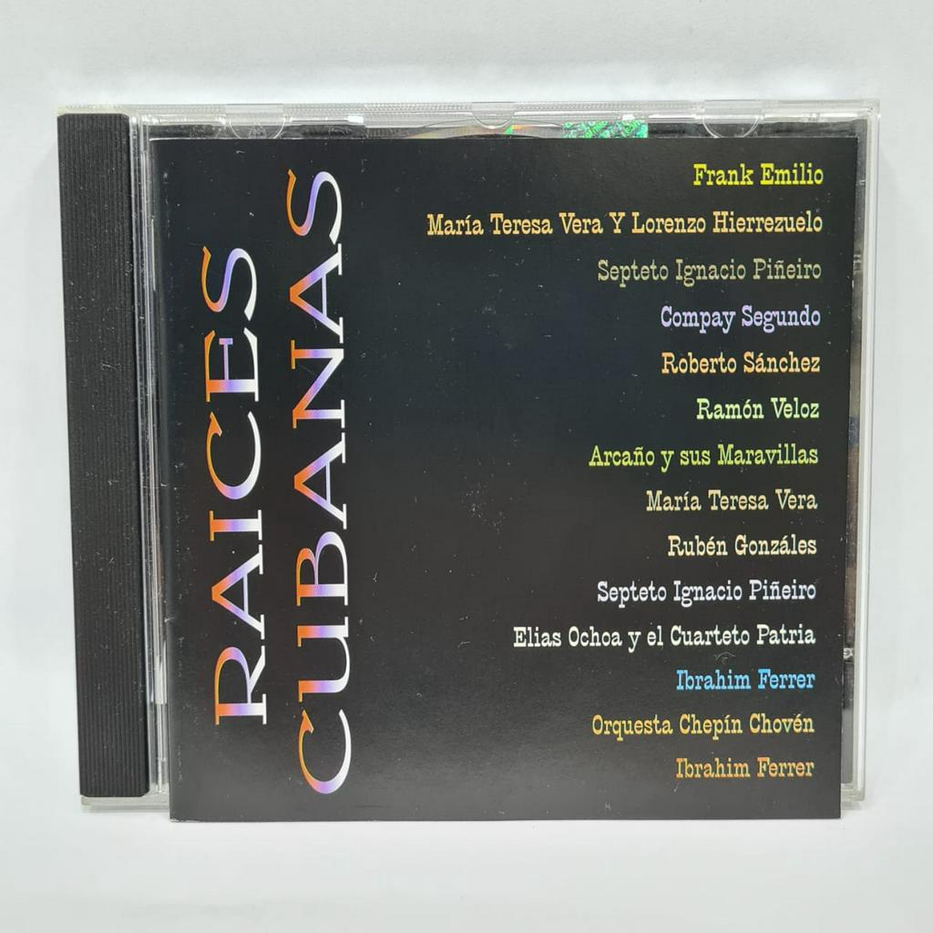 CD Raices Cubanas - Coletânea - Frank Emilio Ramon Veloz María Teresa Roberto Sanches Rubén Gozáles