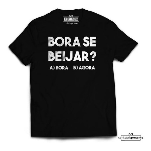 Camiseta bora Se Beijar? Bora Agora Carnaval