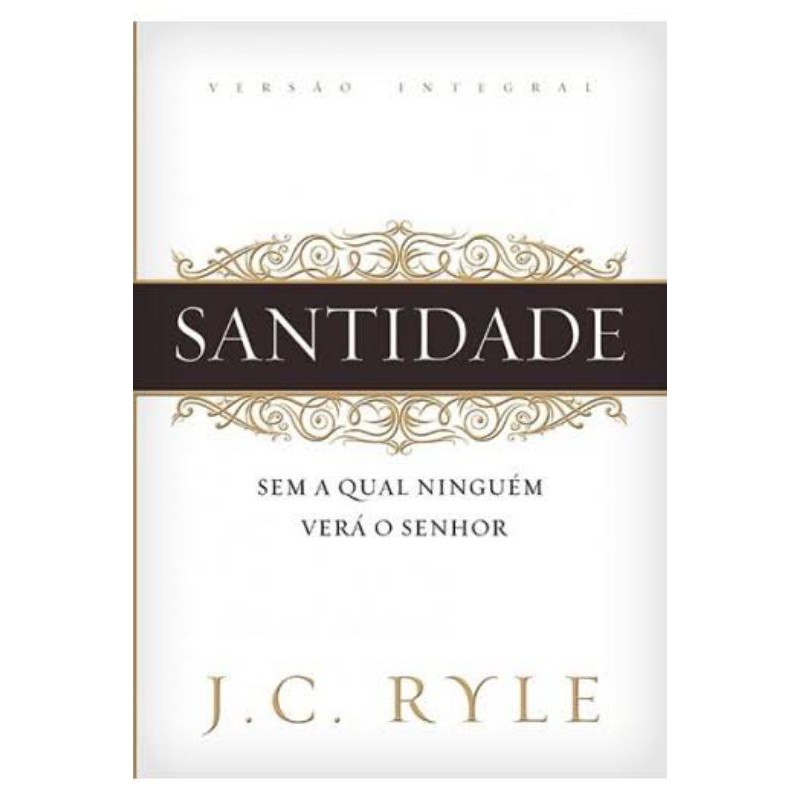 Santidade | Brochura | J. C. Ryle em Oferta na Shopee
