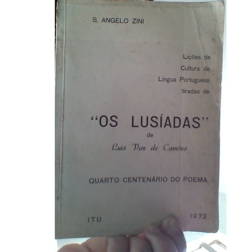 livro lições de cultura de língua portuguesa tiradas de os lusíadas, de Luis Vaz de Camões, Quarto centenário do poema, copiadora Ottoni & cia ltda