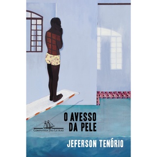 AVESSO DA PELE, O - CIA DAS LETRAS