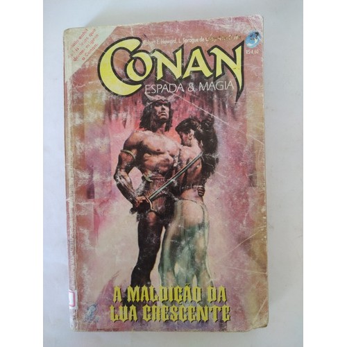 Livro Conan Espada & Magia - 3 Maldição Da Lua Crescente