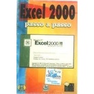 Excel 2000 Passo a Passo autor Nd