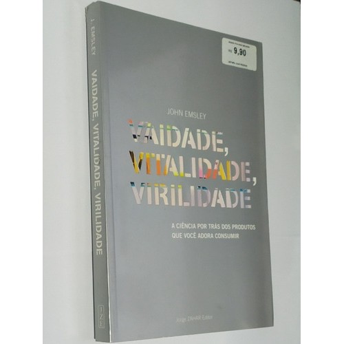 Livro Vaidade, Virilidade E Vitalidade - John Emsley