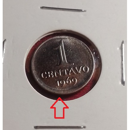 1 centavo 1969 com cunho deslocado e sobra de metal ( Item de Coleção )