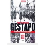 poder e queda da gestapo: as conspirações que derrubaram o III Reich ...