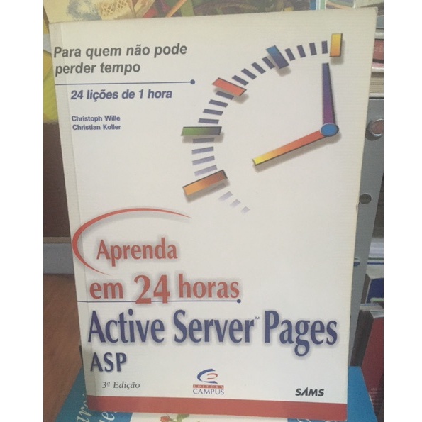 Livro Active Server Pages Asp Aprenda Em 24 Horas; Christoph Wille