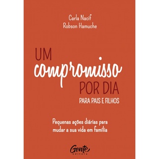 Um compromisso por dia para pais e filhos | Carla Nacif e Robson Hamuche em Oferta na Shopee