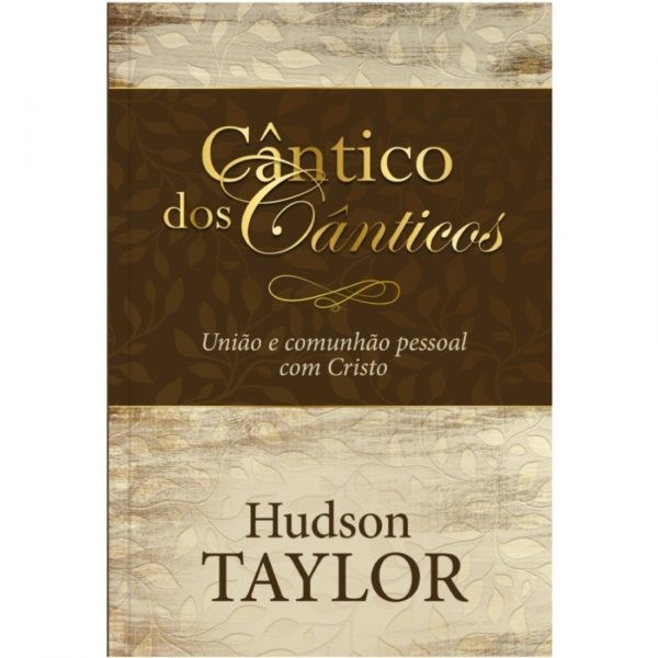 Cântico dos Cânticos | Hudson Taylor em Oferta na Shopee