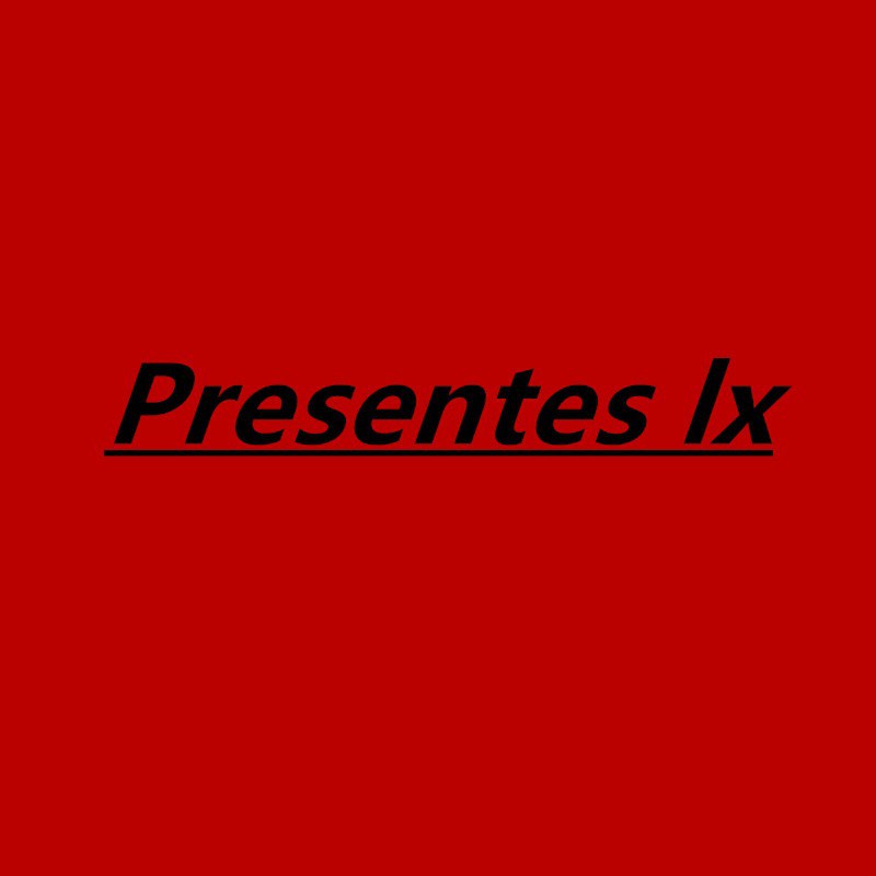 Presentes lx