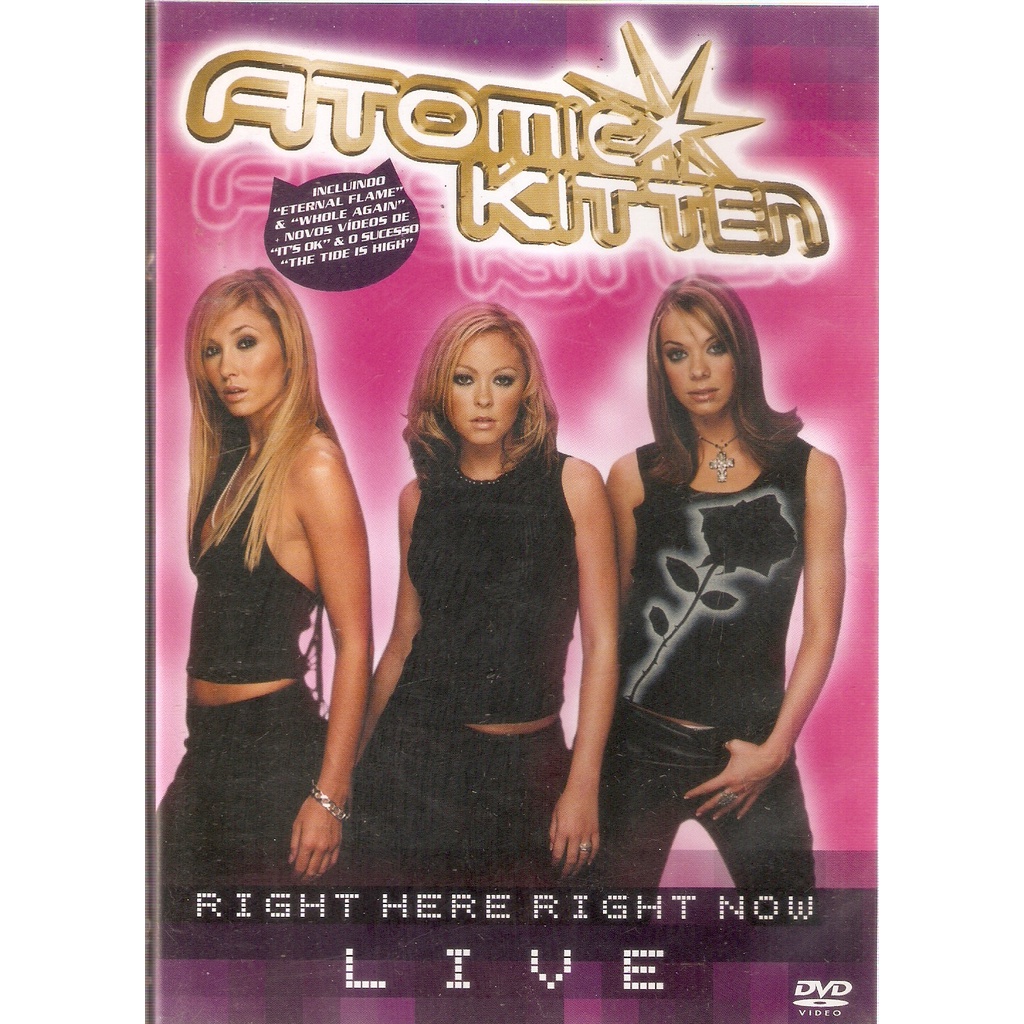 DVD ATOMIC KITTEN- RIGH THERE RIGHT NOW LIVE