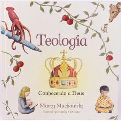 Livro Infantil Ilustrado |teologia - Conhecendo A Deus