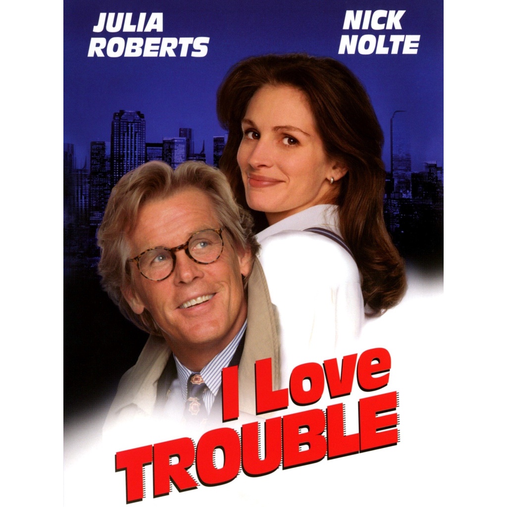 Adoro Problemas (1994) (I Love Trouble) Julia Roberts e Nick Nolte - Dublagem Clássica