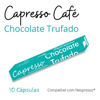 Kit 10 Cápsulas Café Chocolate Trufado Nespresso* Capresso