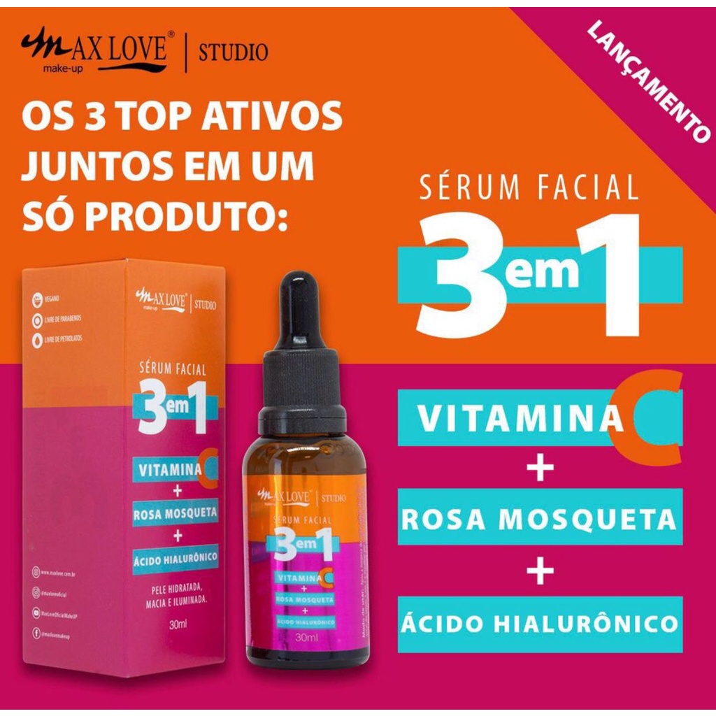 Sérum Facial 3 Em 1 Vitamina C + Rosa Mosqueta Ácido Hialurônico 30ML Max Love promocao