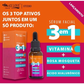 Sérum Facial 3 Em 1 Vitamina C + Rosa Mosqueta Ácido Hialurônico 30ML Max Love promocao