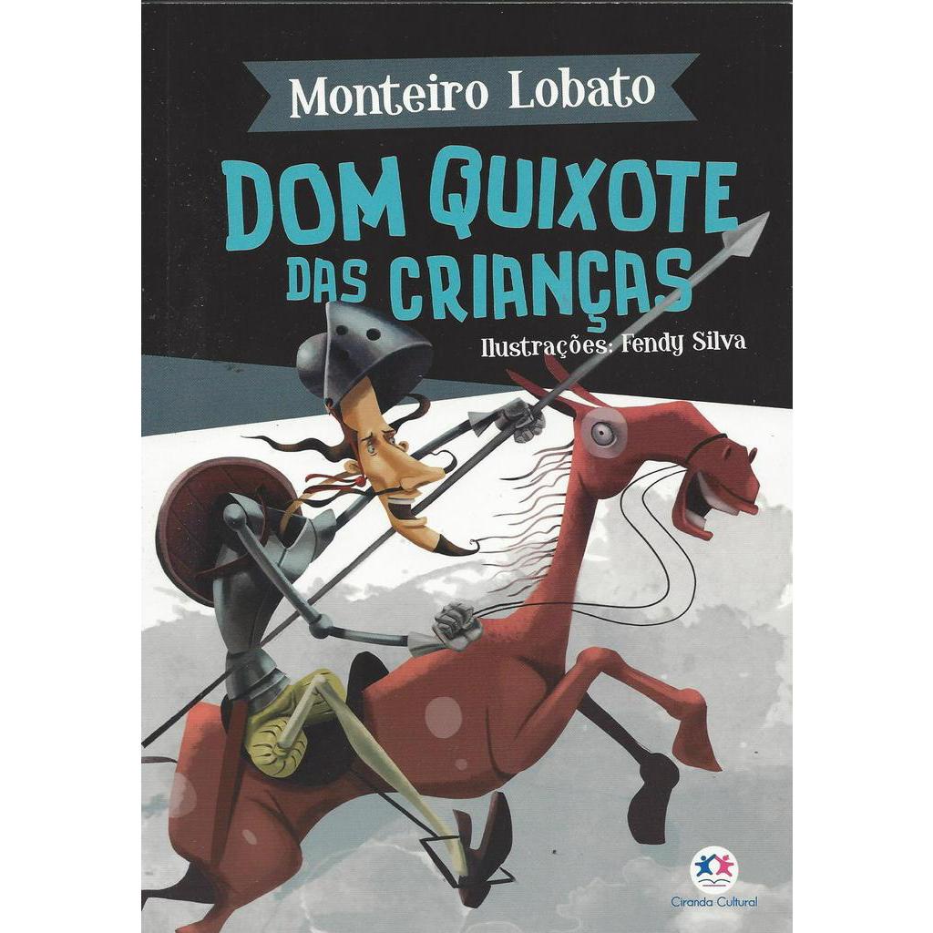 Dom Quixote das Crianças - Monteiro Lobato em Oferta na Shopee