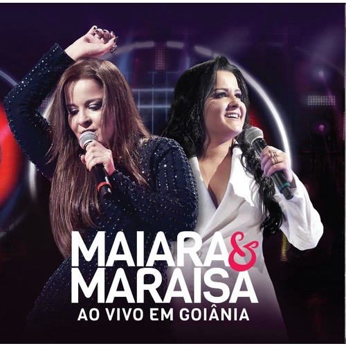 CD Maiara e Maraísa - Ao Vivo em Goiânia (Original e Lacrado)