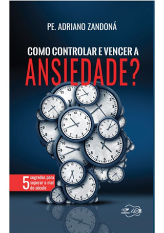 Livro Como Controlar E Vencer A Ansiedade? em Oferta na Shopee