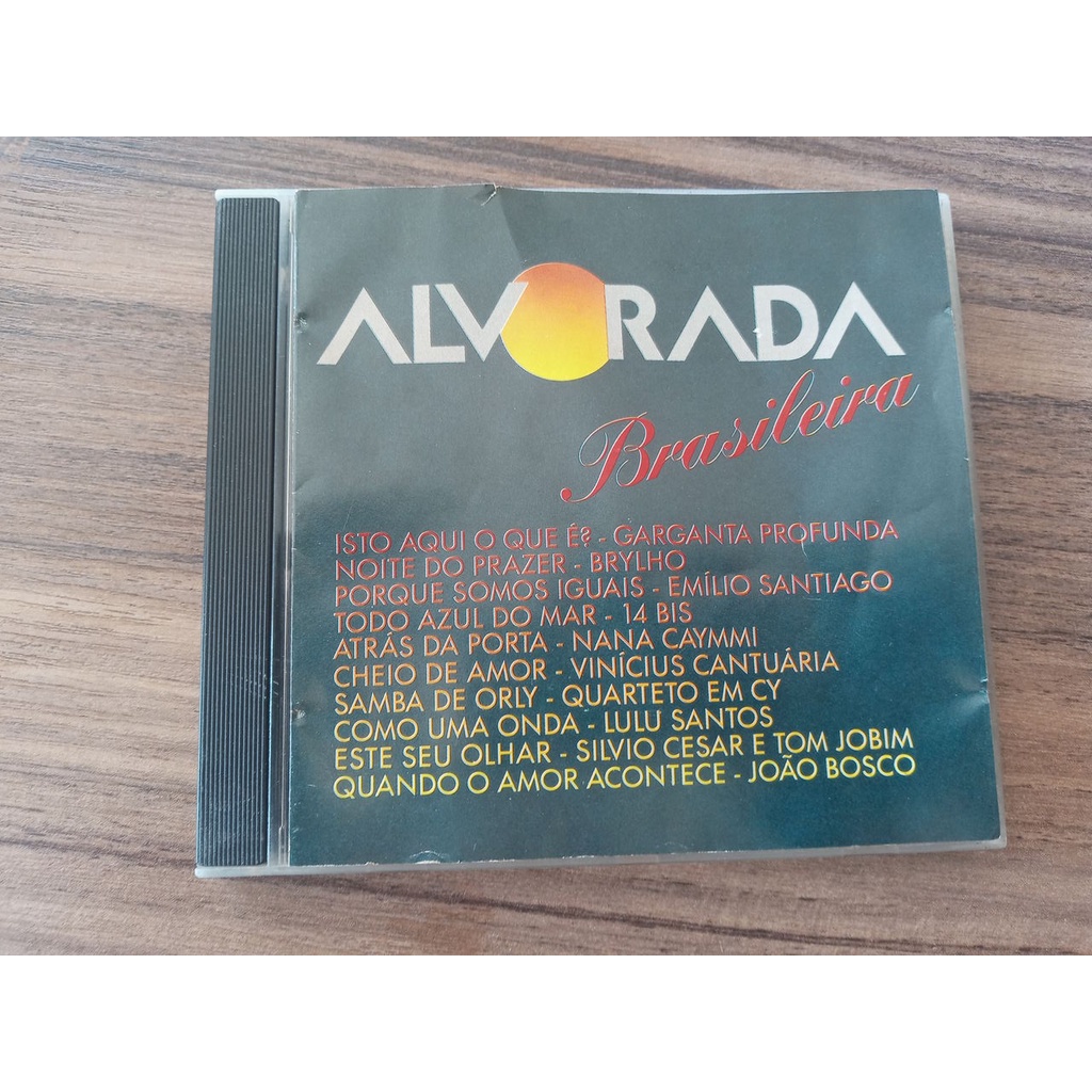 CD Alvorada Brasileira com Quarteto em Cy, Lulu Santos, João Bosco e outros