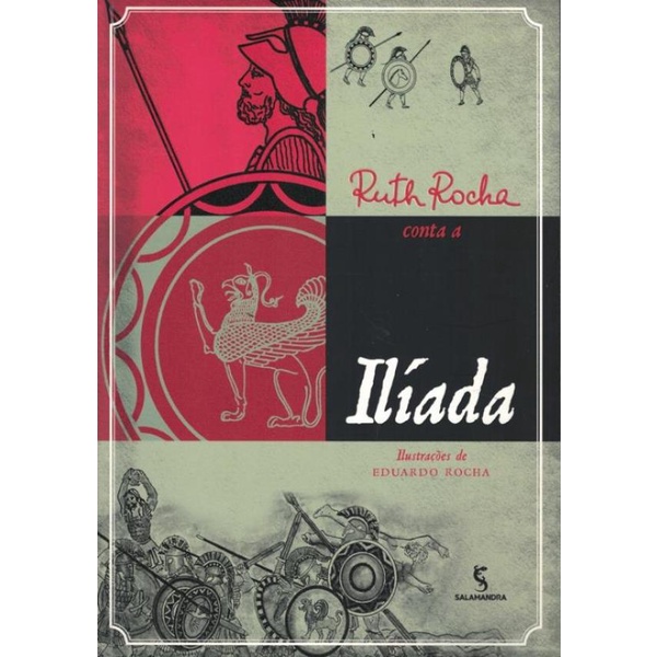 Livro - Ruth Rocha Conta A Iliada