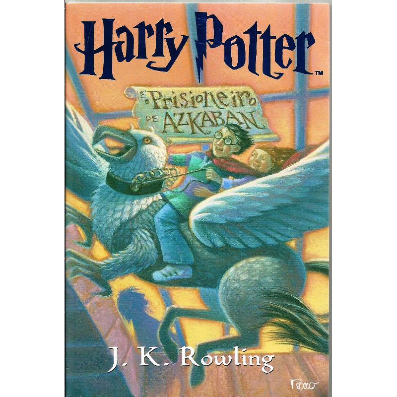 1980 Lvr- Livro 2010- Harry Potter e o Prisioneiro de Azkaban- J. K. Rowling- Fantasia‎, Ficção‎, Aventura