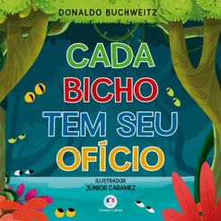 Livro - Cada bicho tem seu ofício