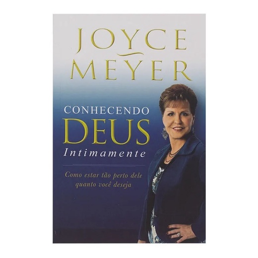Livro Conhecendo Deus Intimamente Joyce Meyer - Books & Magazines