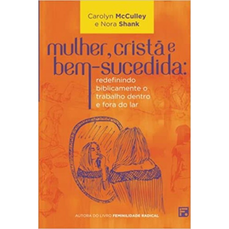 Mulher, Cristã e Bem-Sucedida | Carolyn Mcculley em Oferta na Shopee