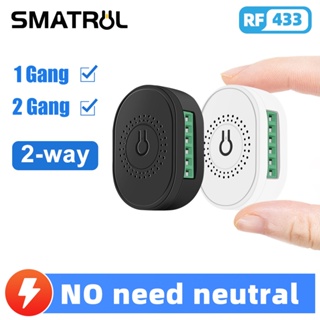 SMATRUL No Fio Neutro 1/2 Gang 2 Maneira RF 433 Mhz Interruptor De Luz Mini Módulo Inteligente Sem Em Casa De Controle Elétrico Parede Off Br em Oferta na Shopee