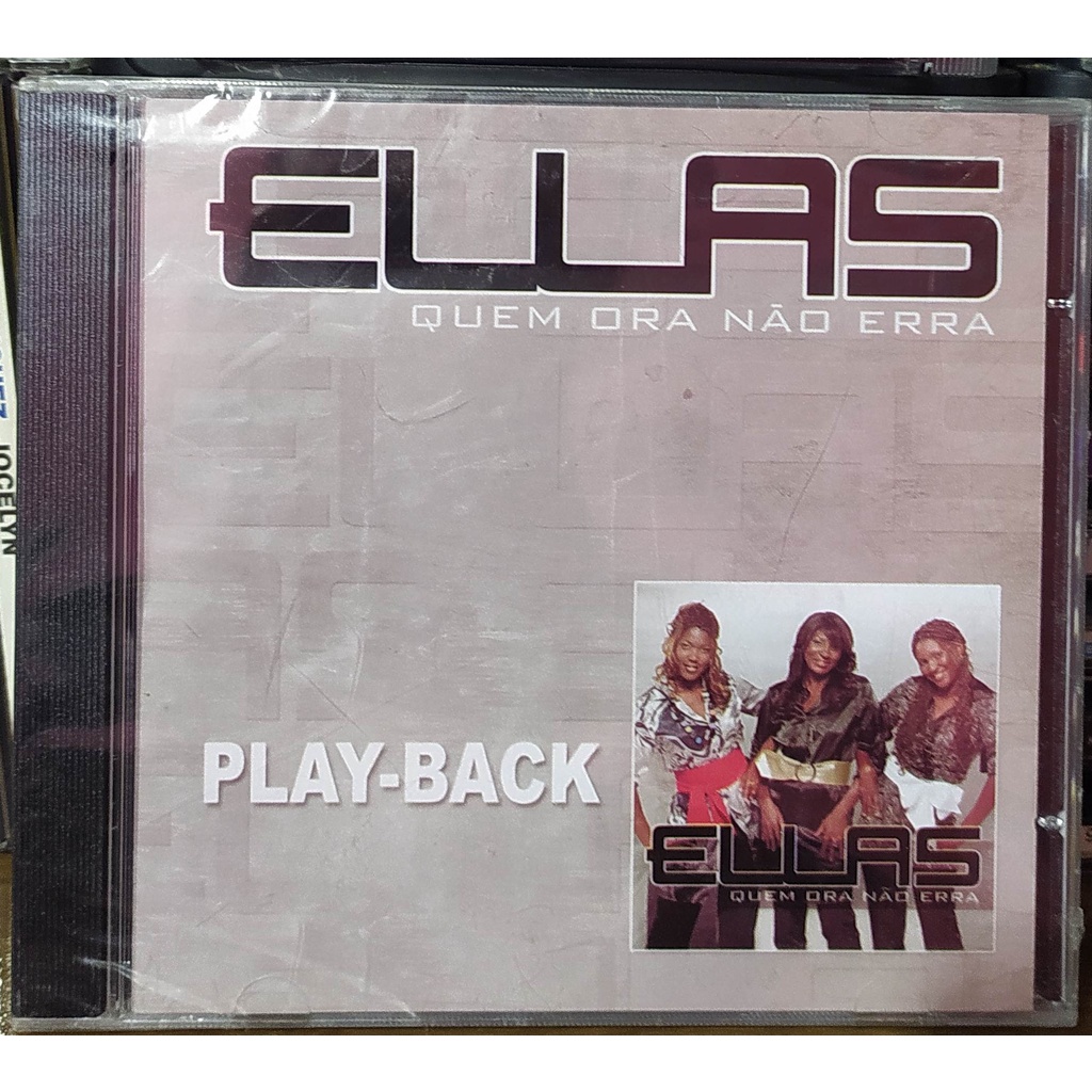 CD ELLAS QUEM ORA NÃO ERRA/(PLAYBACK LACRADO)/Lauriete/Fernanda Brum/Eyshila/Voices/Cassiane/Marina de oliveira/MK MUSIC