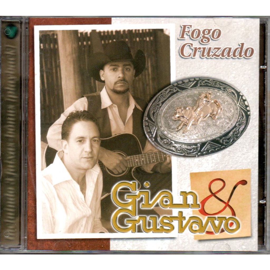 Cd Gian E Gustavo Fogo Cruzado
