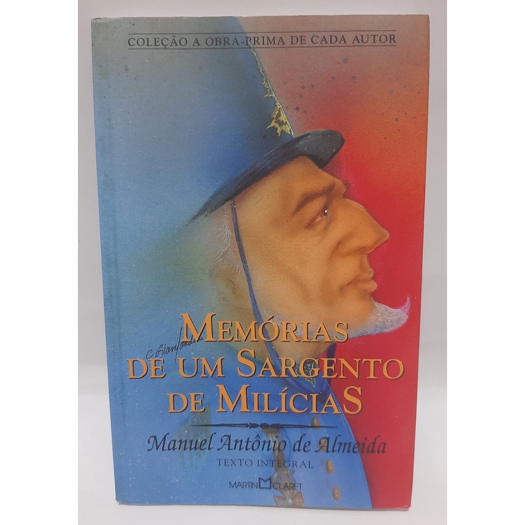 Livro Memórias de um Sargento de Milícias / Manuel Antonio de Almeida