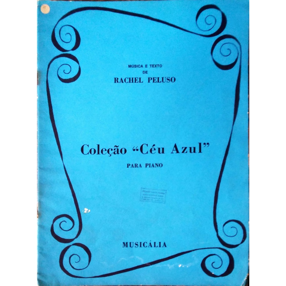 Partitura Coleção Céu Azul para Piano - Rachel Peluso