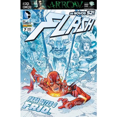 Flash 1ª Série - n° 7 - Para Derreter o Frio ...