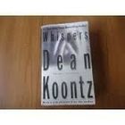 Whispers Dean Koontz autor Dean Koontz