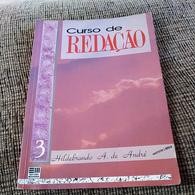 Livro Curso de Redação , Hildebrando - 3 D