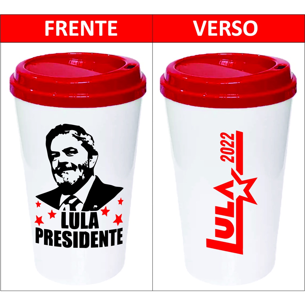 Kit 01 Copo Bucks Lula Presidente Personalizado Frente e Verso (Lula ...